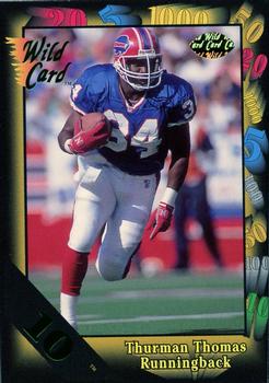 1991 Wild Card - NFL Experience Exchange 10 Stripe #126F Thurman Thomas Front