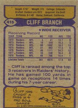 1979 Topps - Cream Colored Back #415 Cliff Branch Back