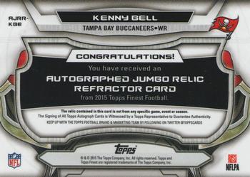 2015 Finest - Autographed Jumbo Relic Refractors #AJRR-KBE Kenny Bell Back