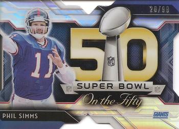 2015 Topps Chrome - Super Bowl 50 Die Cut Refractor #SBDC-PS Phil Simms Front