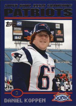 2005 Topps New England Patriots Super Bowl XXXIX Champions #36 Dan Koppen Front