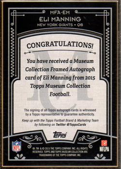 2015 Topps Museum Collection - Museum Framed Autographs Gold Frame #MFA-EM Eli Manning Back