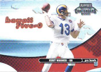 2000 Playoff Contenders - Hawaii 5-O #H50-38 Kurt Warner Front