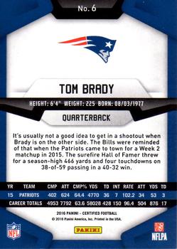 2016 Panini Certified #6 Tom Brady Back