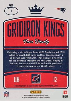 2016 Donruss - Gridiron Kings Autographs #1 Tom Brady Back