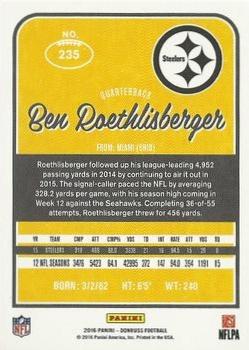 2016 Donruss - Press Proofs Silver #235 Ben Roethlisberger Back
