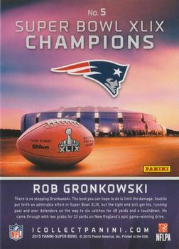 2015 Panini Super Bowl XLIX New England Patriots #5 Rob Gronkowski Back