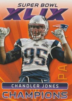 2015 Panini Super Bowl XLIX New England Patriots #15 Chandler Jones Front