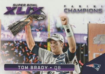 2015 Panini Super Bowl XLIX New England Patriots #25 Tom Brady Front