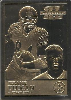 2006 The Danbury Mint Super Bowl XL Champion 22Kt Gold #NNO Jerame Tuman Front