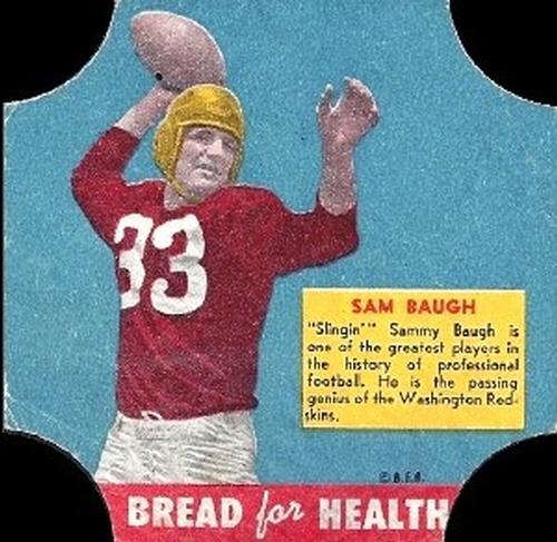 1950 Fischer's Bread for Health #NNO Sammy Baugh Front