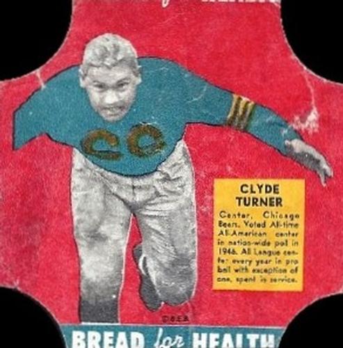 1950 Fischer's Bread for Health #NNO Clyde Turner Front