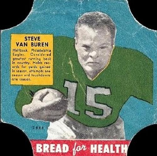 1950 Fischer's Bread for Health #NNO Steve Van Buren Front