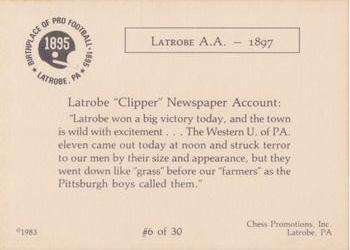 1983 Chess Promotions Birthplace of Pro Football #6 Latrobe A.A.  1897 Back