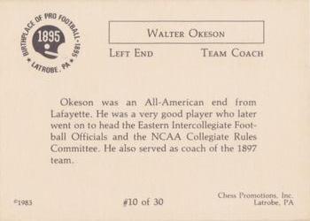 1983 Chess Promotions Birthplace of Pro Football #10 Walter Okeson Back