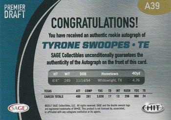 2017 SAGE HIT - Autographs #A39 Tyrone Swoopes Back