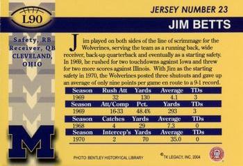 2002 TK Legacy Michigan Wolverines #L90 Jim Betts Back