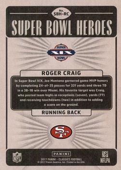 2017 Panini Classics - Super Bowl Heroes #SBH-RC Roger Craig Back