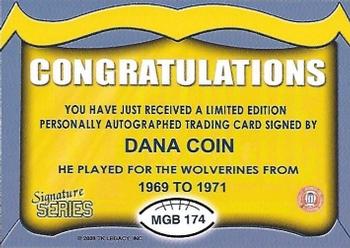 2002 TK Legacy Michigan Wolverines - Go Blue Autographs #MGB174 Dana Coin Back