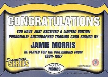 2002 TK Legacy Michigan Wolverines - Go Blue Autographs #MGB23 Jamie Morris Back
