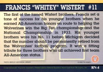 2002 TK Legacy Michigan Wolverines - Retired Numbers #RN4 Francis Wistert Back
