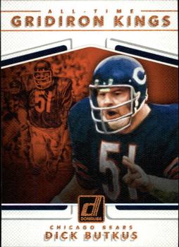 2017 Donruss - All-Time Gridiron Kings #13 Dick Butkus Front