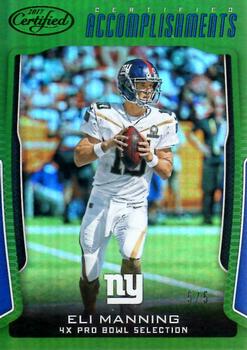 2017 Panini Certified - Certified Accomplishments Mirror Green #CA-EM Eli Manning Front