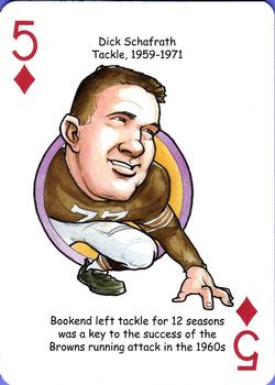 2013 Hero Decks Cleveland Browns Football Heroes Playing Cards #5♦ Dick Schafrath Front