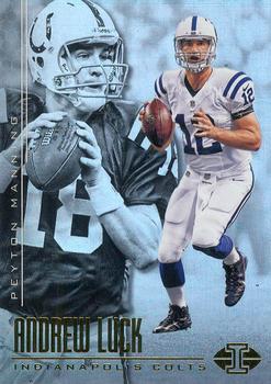 2017 Panini Illusions #93 Andrew Luck / Peyton Manning Front