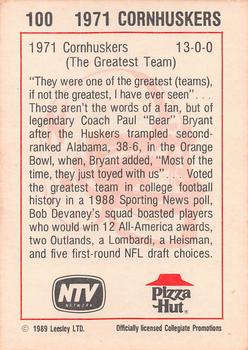 1989 Leesley Nebraska Cornhuskers 100 - NTV / Pizza Hut Backs #100 71 Team Photo Back