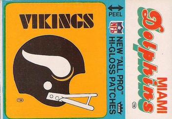 1976 Fleer Football Patches - High Gloss #NNO Minnesota Vikings Helmet / Miami Dolphins Name Front