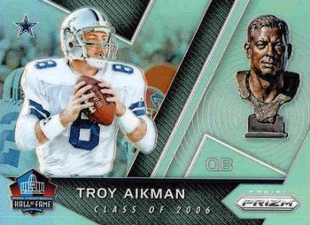 2017 Panini Prizm - Hall of Fame Prizm #21 Troy Aikman Front