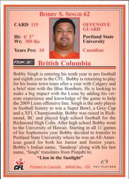 2009 JOGO #115 Bobby Singh Back