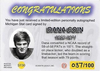 2002 TK Legacy Michigan Wolverines - M-Stat Autographs #ST30 Dana Coin Back