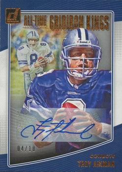 2018 Donruss - All-Time Gridiron Kings Autographs #AGK-4 Troy Aikman Front