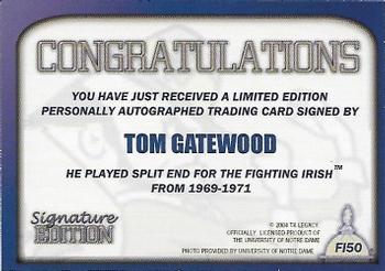 2003-09 TK Legacy Notre Dame Fighting Irish - Fighting Irish Signature Edition #FI50 Tom Gatewood Back