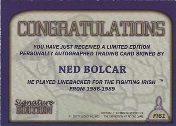 2003-09 TK Legacy Notre Dame Fighting Irish - Fighting Irish Signature Edition #FI61 Ned Bolcar Back