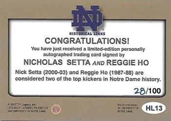 2003-09 TK Legacy Notre Dame Fighting Irish - Historical Links Autographs #HL13 Nicholas Setta / Reggie Ho Back