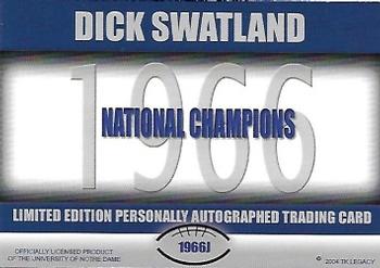 2003-09 TK Legacy Notre Dame Fighting Irish - National Championship Autographs #1966J Dick Swatland Back