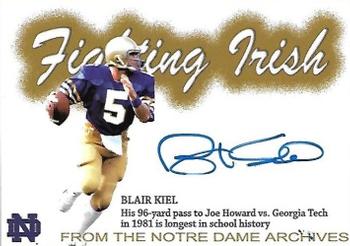 2003-09 TK Legacy Notre Dame Fighting Irish - Historical Archives Autographs #AR8 Blair Kiel Front