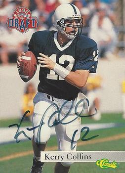1995 Classic Draft Day Autographs #NNO Kerry Collins Front