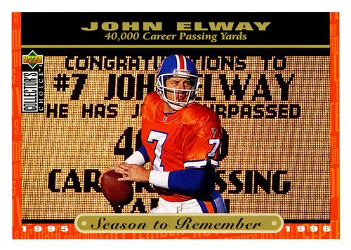 1996 Collector's Choice Season to Remember Blow-ups #55 John Elway Front