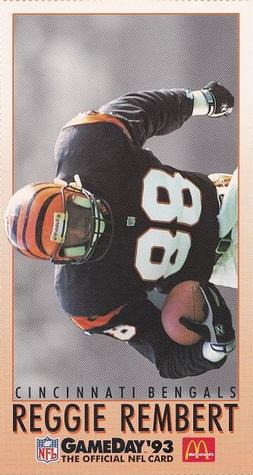1993 GameDay McDonald's Cincinnati Bengals #11 Reggie Rembert Front