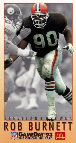 1993 GameDay McDonald's Cleveland Browns #1 Rob Burnett Front