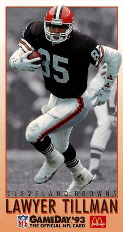 1993 GameDay McDonald's Cleveland Browns #10 Lawyer Tillman Front