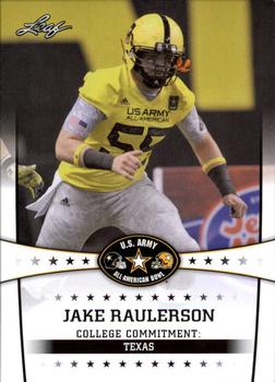 2013 Leaf U.S. Army All-American Bowl Retail #40 Jake Raulerson Front