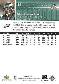 2006 Upper Deck Collectibles Diecast Cards Gridiron Greats  #DC11 Brian Westbrook Back