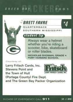 2001 Green Bay Packers Police - Larry Fritsch Cards,Stevens Point and the Town of Hull (Portage County) Fire Dept. #2 Brett Favre Back