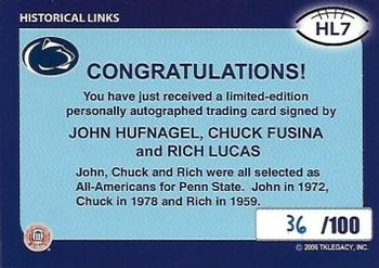 2007 TK Legacy Penn State Nittany Lions - Historical Links Autographs #HL7 John Hufnagel / Chuck Fusina / Rich Lucas Back