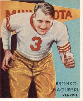 1987 Hygrade Football's All-Time Greats - Rare and Famous Reprints #NNO Bronko Nagurski Front